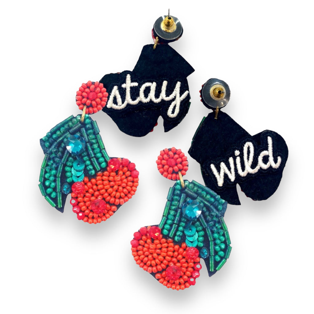 Stay Wild beaded earrings with embroidered text and colorful red and green bead details, featuring fun and bold statement style.