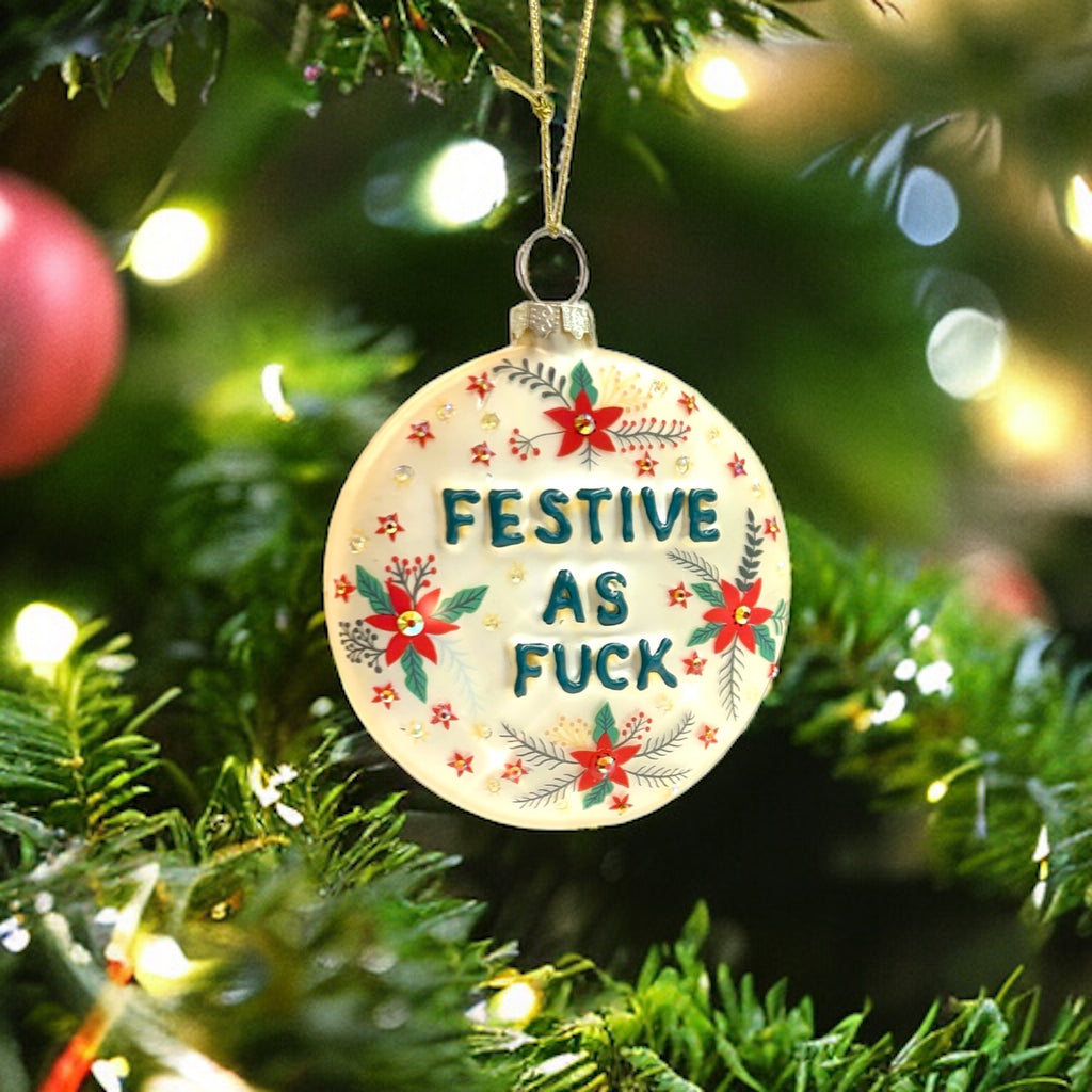 Playful Festive AF ornament made from durable glass, perfect for adding a sassy touch to your holiday decorations.