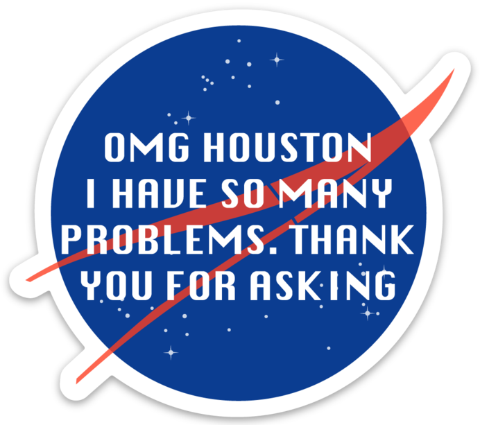 Humorous space quote sticker design